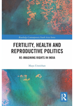 Fertility, Health and Reproductive Politics