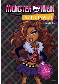 Monster High Przebieranki Clawdeen / Przebieranki Abbey