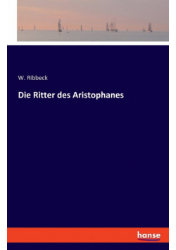 Die Ritter des Aristophanes