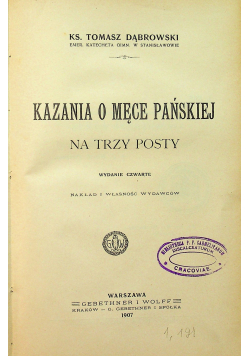 Kazania o Męce Pańskiej na trzy posty 1907 r.