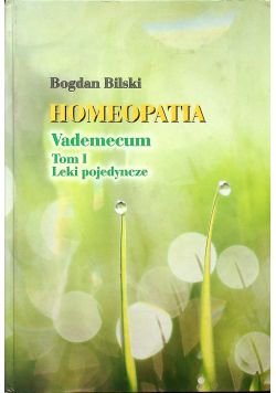 Homeopatia Vademecum Tom I