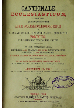 Cantionale ecclesiasticum in quo omia 1864 r