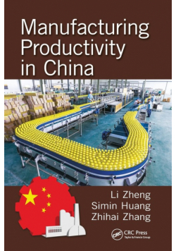 Manufacturing Productivity in China