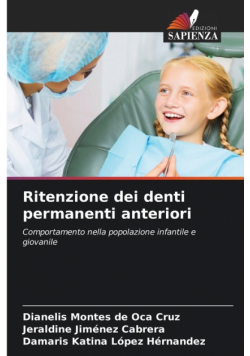 Ritenzione dei denti permanenti anteriori