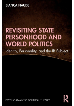 Revisiting State Personhood and World Politics