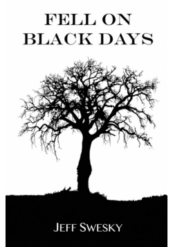 Fell on Black Days