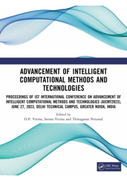 Advancement of Intelligent Computational Methods and Technologies