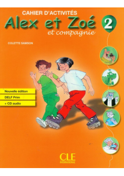 Samson Colette - Alex et Zoe 2 ćwiczenia z płytą CD