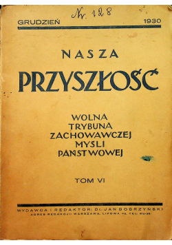 Nasza przyszłość tom VI 1930r
