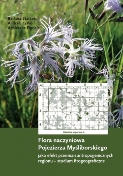 Flora naczyniowa Pojezierza Myśliborskiego...