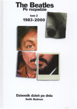 Tha beatles po rozpadzie tom 2 1983 - 2000