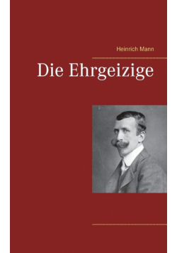Die Ehrgeizige