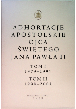 Adhortacje Ojca Świętego Jana Pawła II Tom 1 i 2