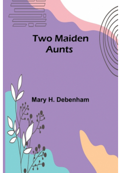 Two Maiden Aunts
