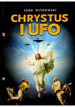 Chrystus i ufo
