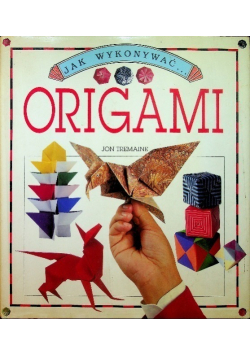 Jak wykonac origami