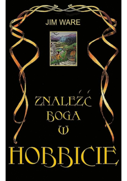 Znaleźć Boga w Hobbicie
