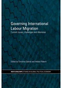 Governing International Labour Migration