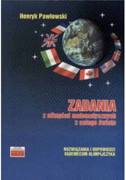 Zadania z olimpiad matematycznych z całego świata