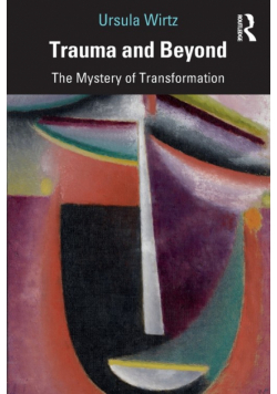 Trauma and Beyond