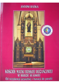 Kościół Matki Bożej Różańcowej w Rudzie Śląskiej