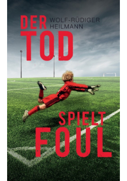 Der Tod spielt foul
