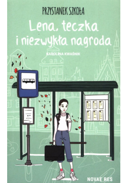 Przystanek szkoła Lena, teczka i niezwykła nagroda