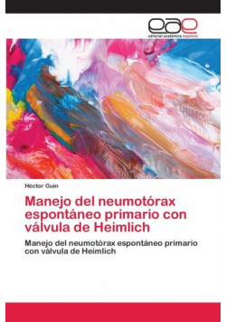 Manejo del neumotórax espontáneo primario con válvula de Heimlich