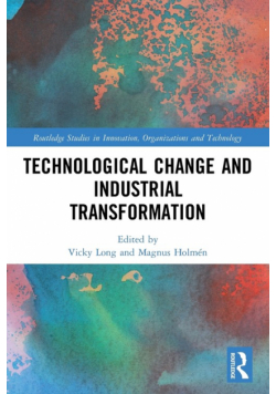 Technological Change and Industrial Transformation