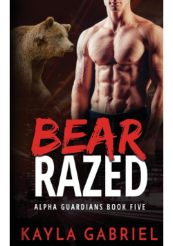 Bear Razed