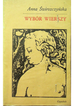 Anna Świrszczyńska Wybór wierszy