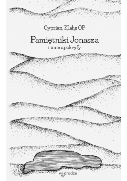 Pamiętniki Jonasza i inne apokryfy