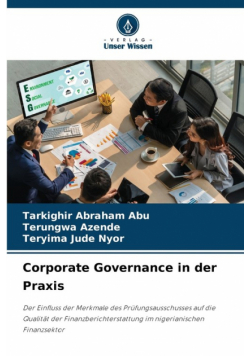 Corporate Governance in der Praxis