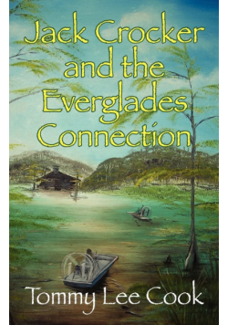 Jack Crocker and the Everglades Connection