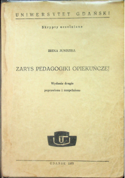 Zarys pedagogiki opiekuńczej