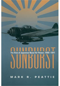 Sunburst the rise of Japanese nval air power