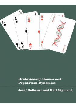 Evolutionary Games and Population Dynamics