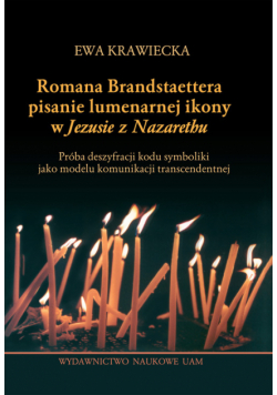 Krawiecka Ewa - Romana Brandstaettera pisanie lumenamej ikony w „Jezusie z Nazarethu"