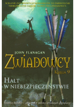 Zwiadowcy Księga 9 Halt w niebezpieczeństwie