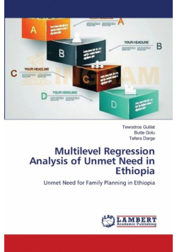 Multilevel Regression Analysis of Unmet Need in Ethiopia