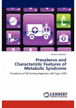 Prevalence and Characteristic Features of Metabolic Syndrome