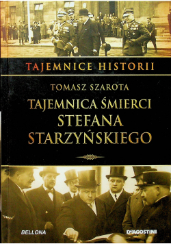 Tajemnica śmierci Stefana Starzyńskiego
