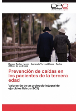 Prevencion de Caidas En Los Pacientes de La Tercera Edad