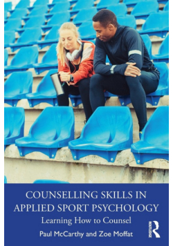 Counselling Skills in Applied Sport Psychology