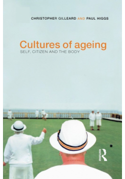 Cultures of Ageing