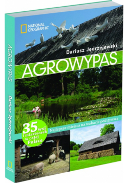 Agrowypas. Najlepsze miejsca na wakacje pod gruszą