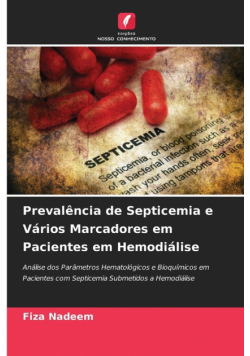 Prevalência de Septicemia e Vários Marcadores em Pacientes em Hemodiálise