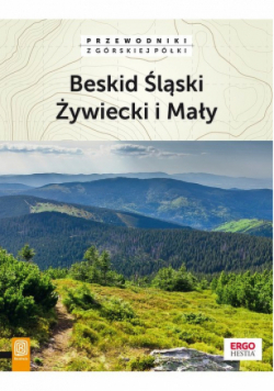 Beskid Śląski Żywiecki i Mały