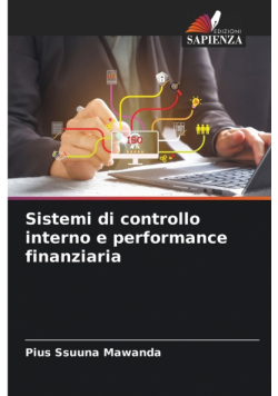 Sistemi di controllo interno e performance finanziaria