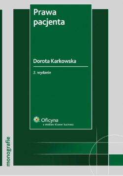 Karkowska Dorota - Prawa pacjenta